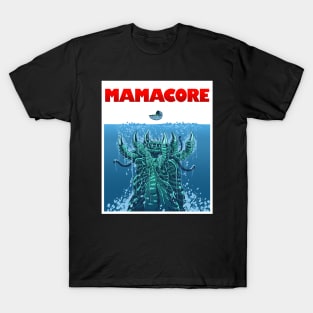 Mamacore T-Shirt